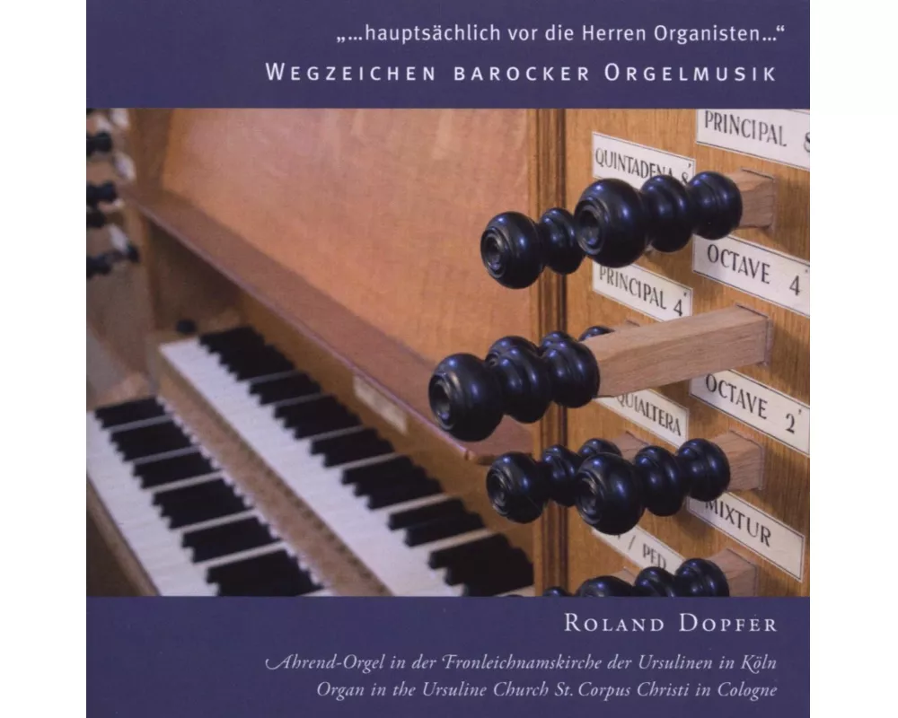 Wegzeichen Barocker Orgelmusik;Ursulin