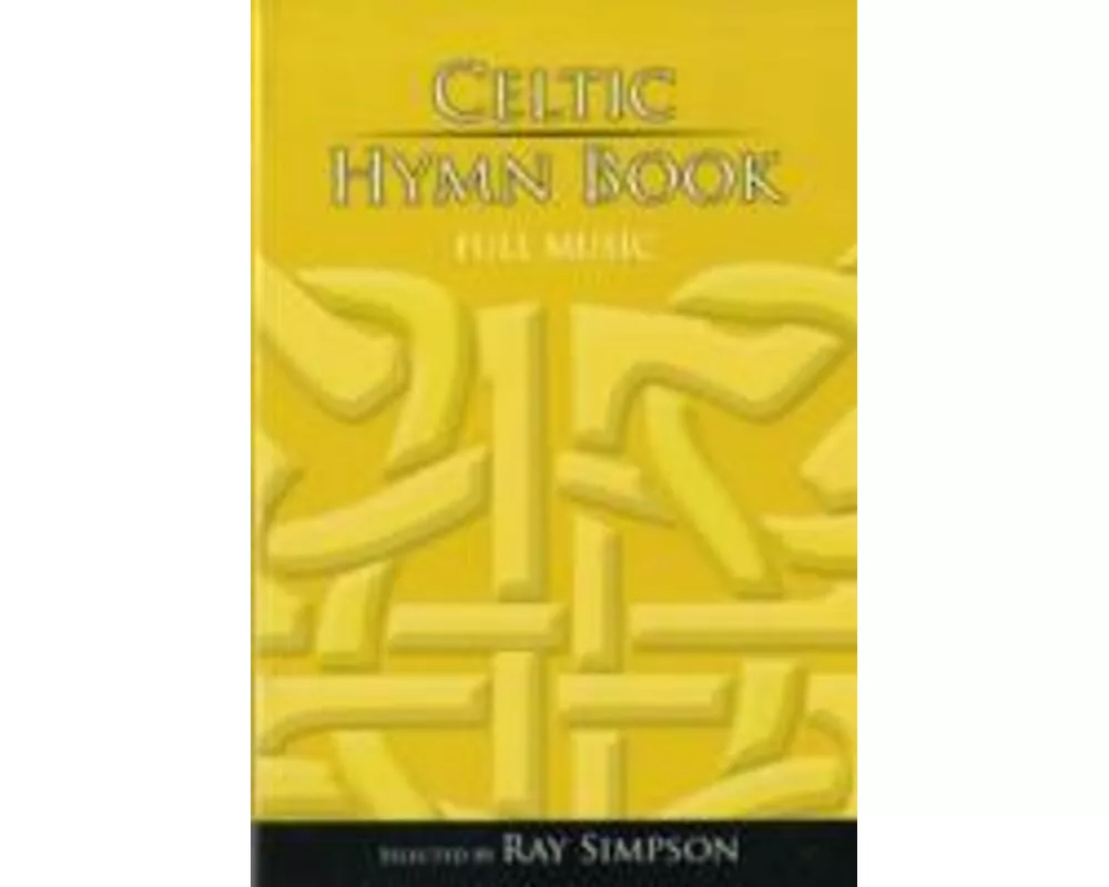 Celtic Hymn Book - Full Music