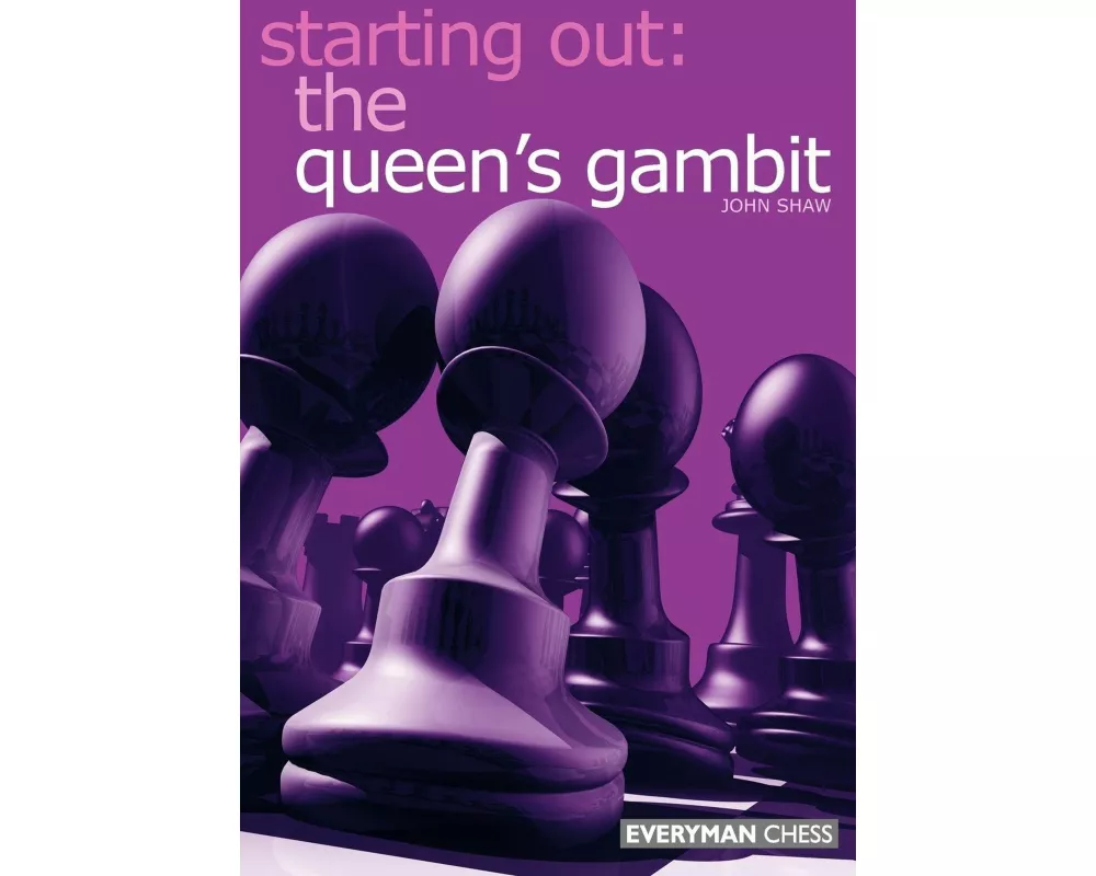 Starting out: the Queen's Gambit
