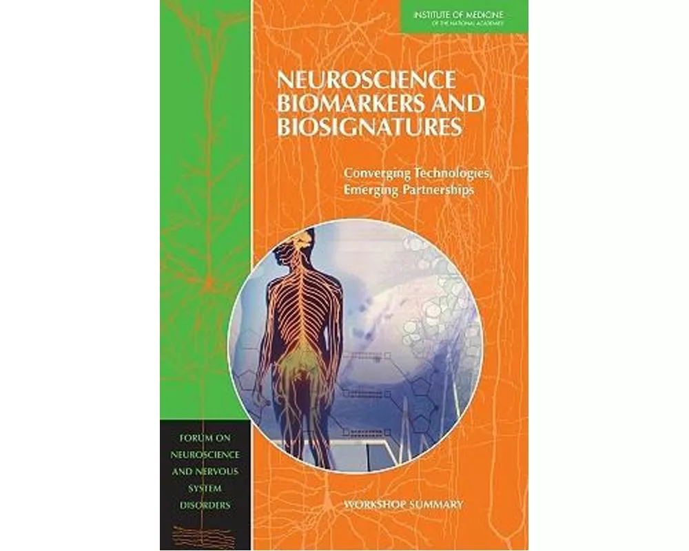Neuroscience Biomarkers and Biosignatures