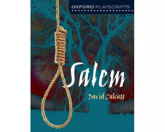 Oxford Playscripts: Salem