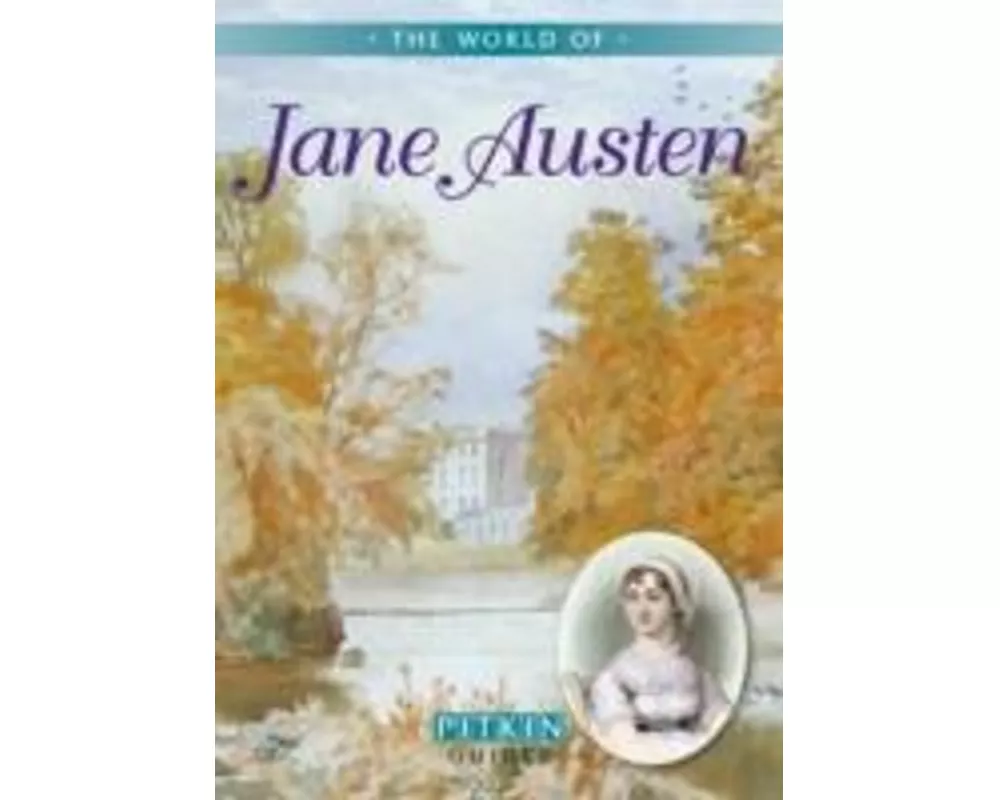 The World of Jane Austen