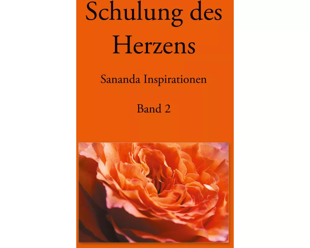 Schulung des Herzens - Sananda Inspirationen