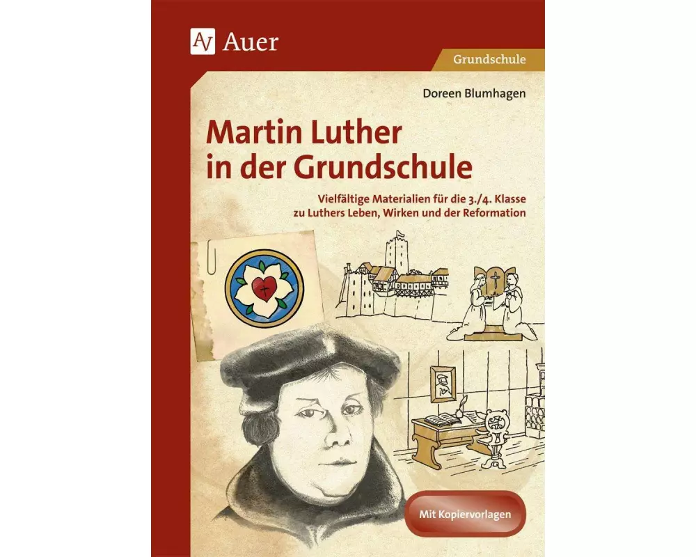 Martin Luther in der Grundschule