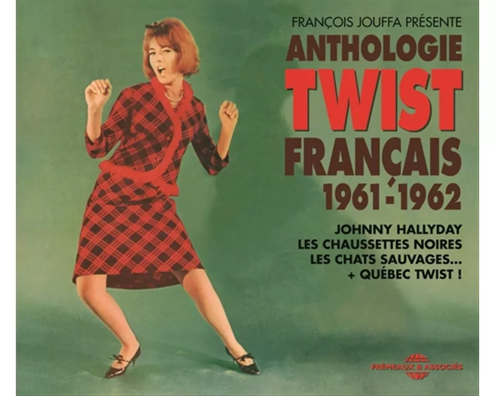Anthologie Du Twist Francais 1961-1962 (+Qu'bec T