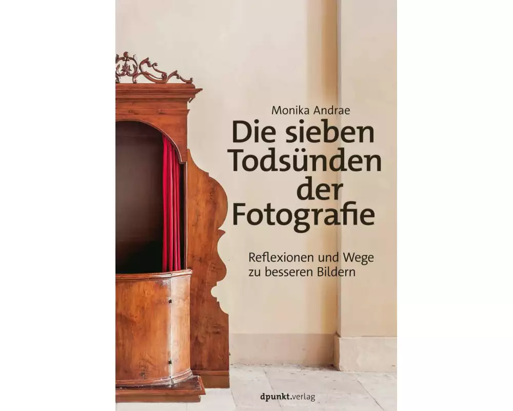 Die sieben Todsünden der Fotografie