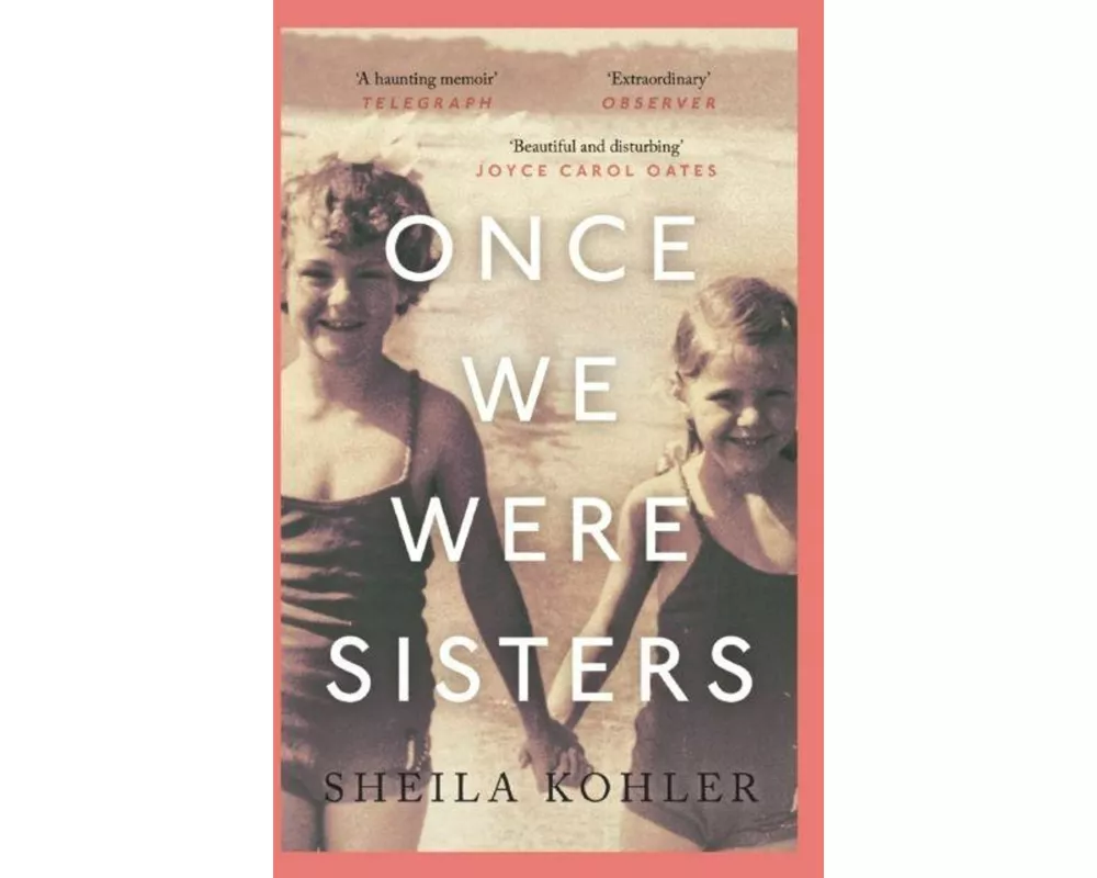 Once We Were Sisters