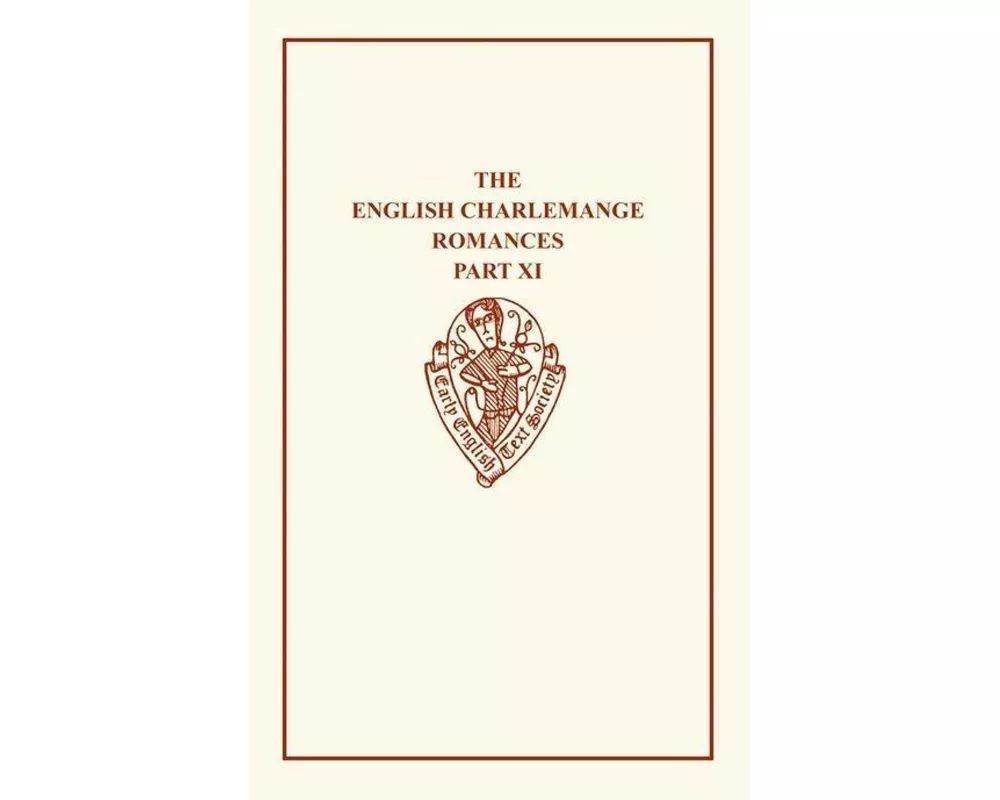 English Charlemagne Romanc XI