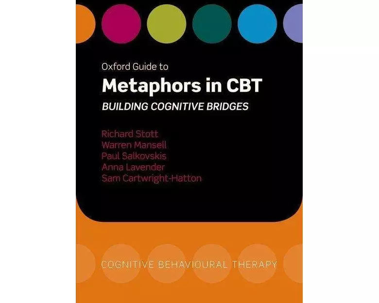 Oxford Guide to Metaphors in CBT