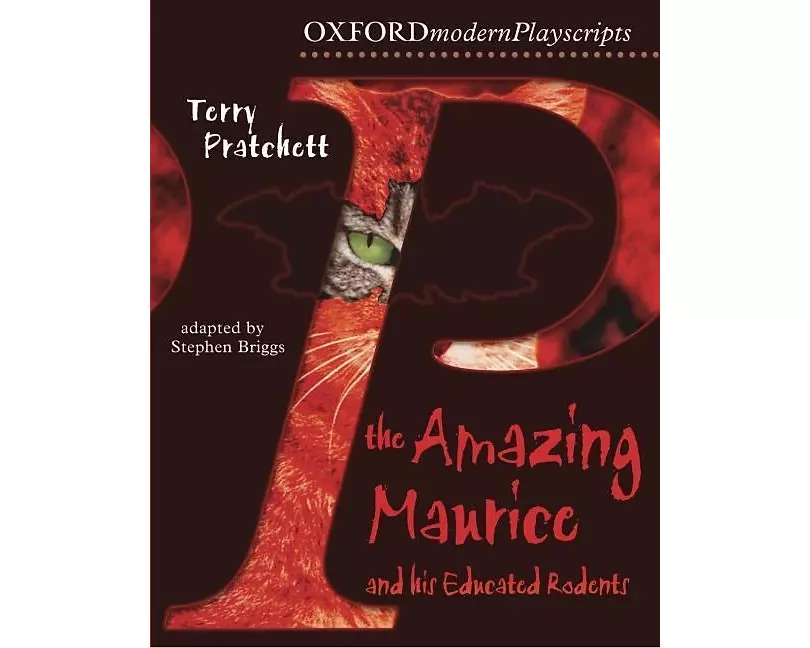 Oxford Playscripts: The Amazing Maurice and his Educated Rodents