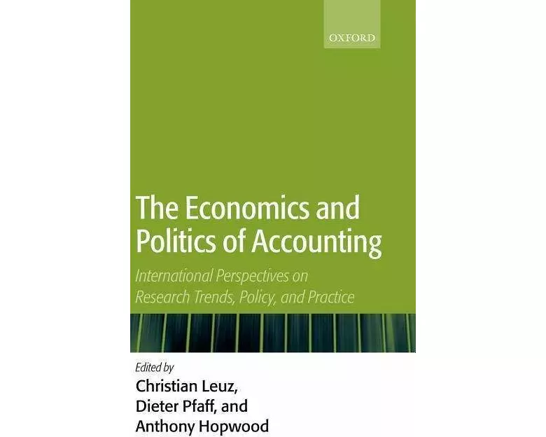 The Economics and Politics of Accounting