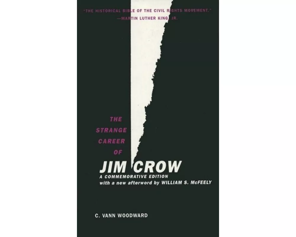 The Strange Career of Jim Crow