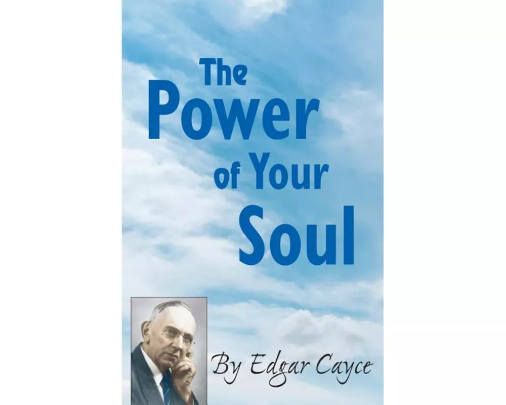 The Power of Your Soul