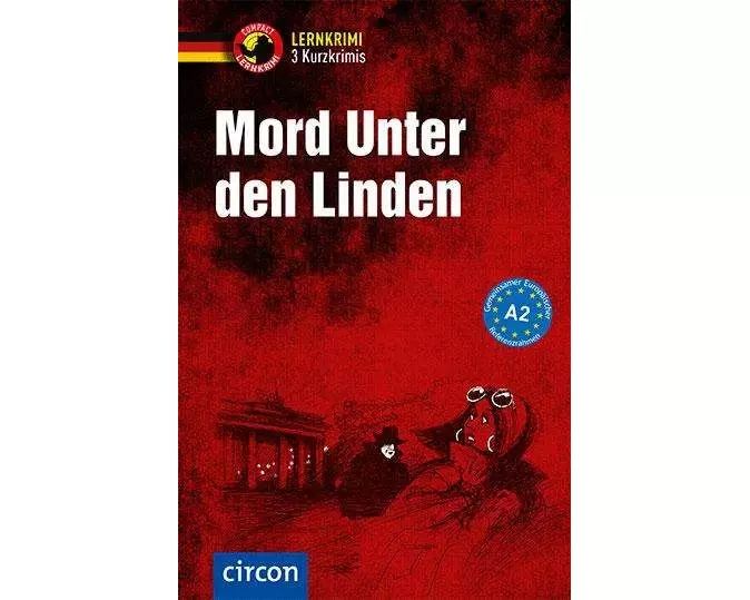 Mord unter den Linden - 3 Kurzkrimis