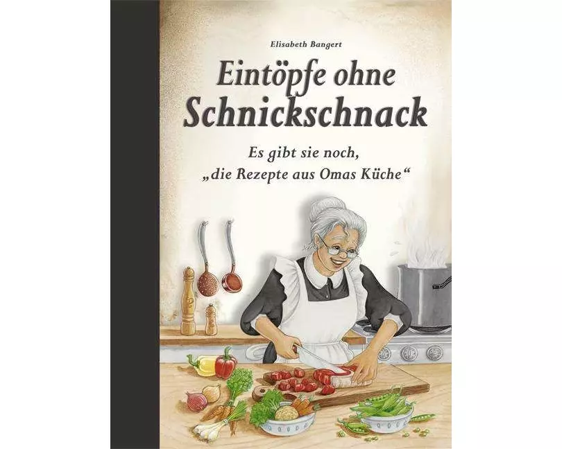 Eintöpfe ohne Schnickschnack