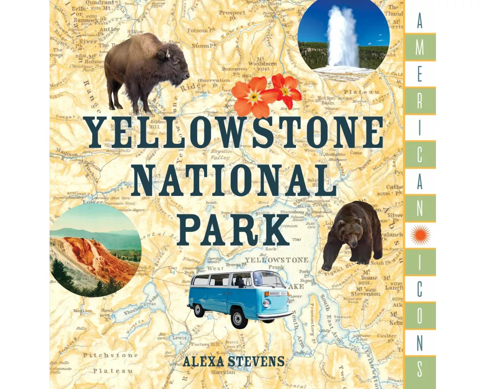 American Icons: Yellowstone National Park