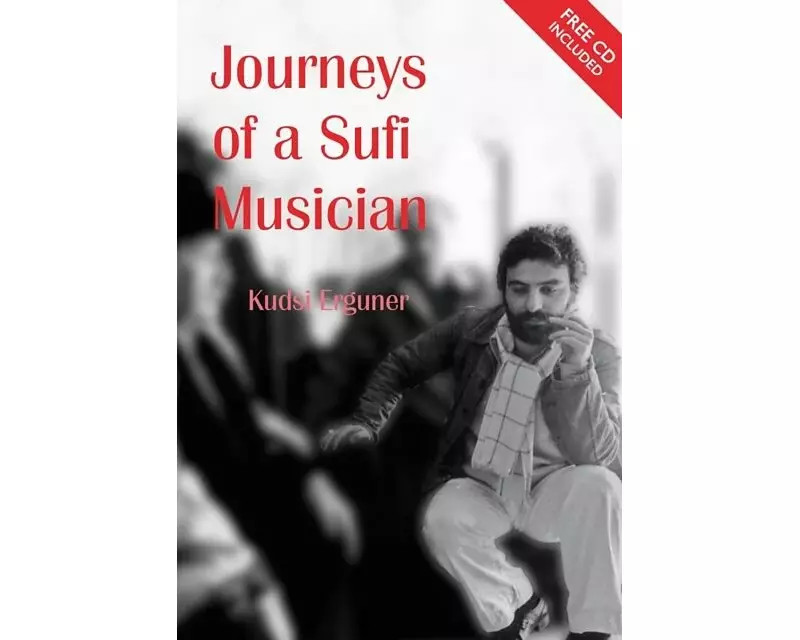 Journeys of a Sufi Musician