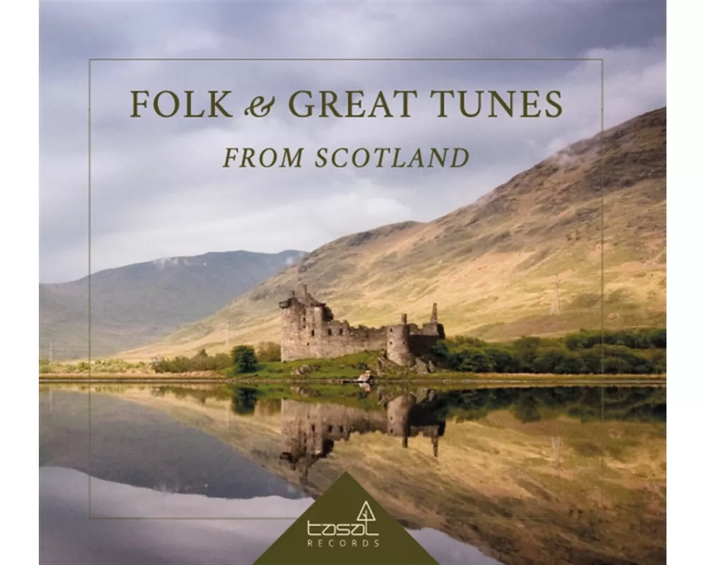 Folk and Great Tunes from Scotland