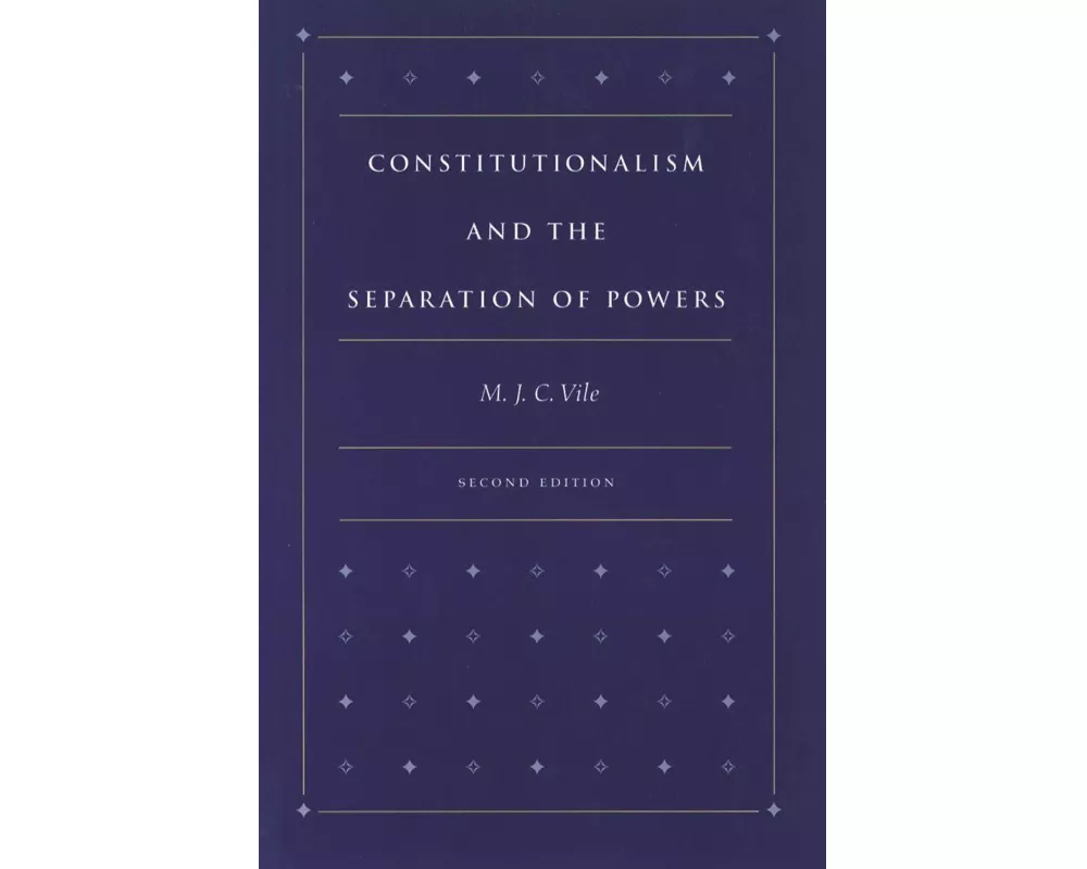 Constitutionalism and the Separation of Powers