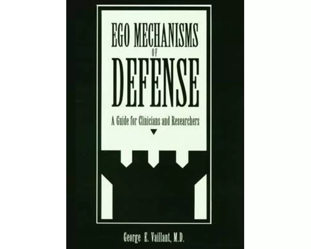 Ego Mechanisms of Defense