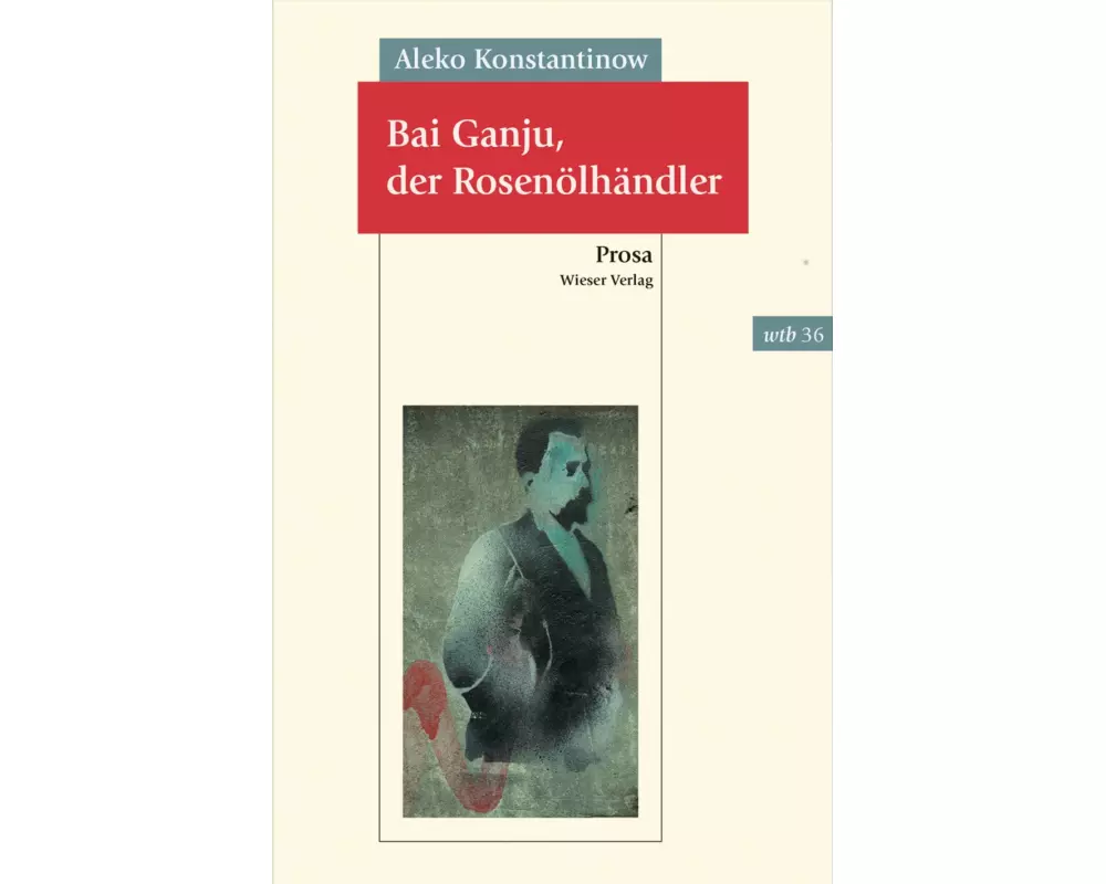 Bai Ganju, der Rosenölhändler