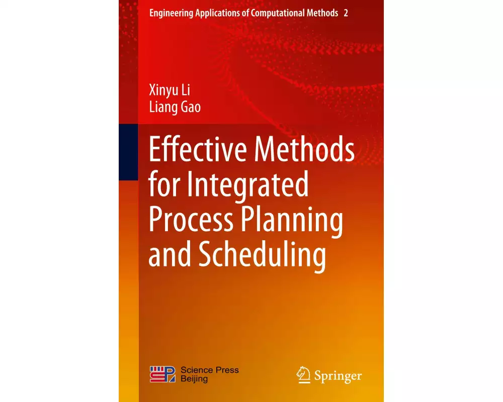 Effective Methods for Integrated Process Planning and Scheduling