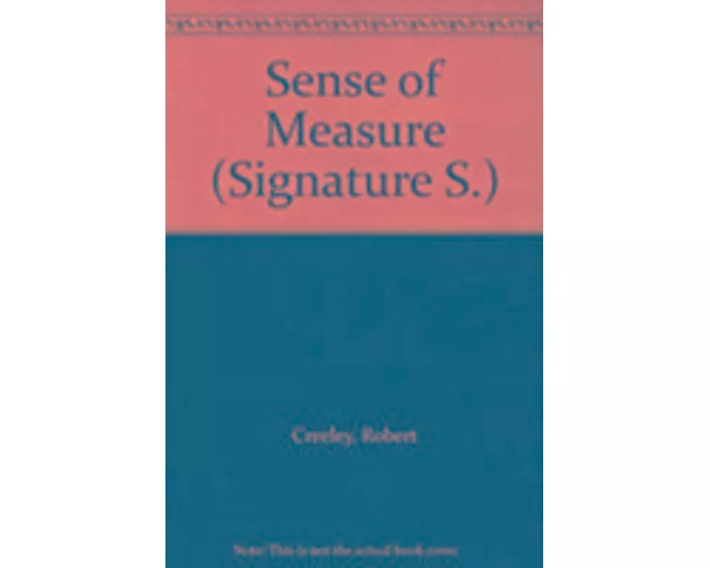 A Sense of Measure