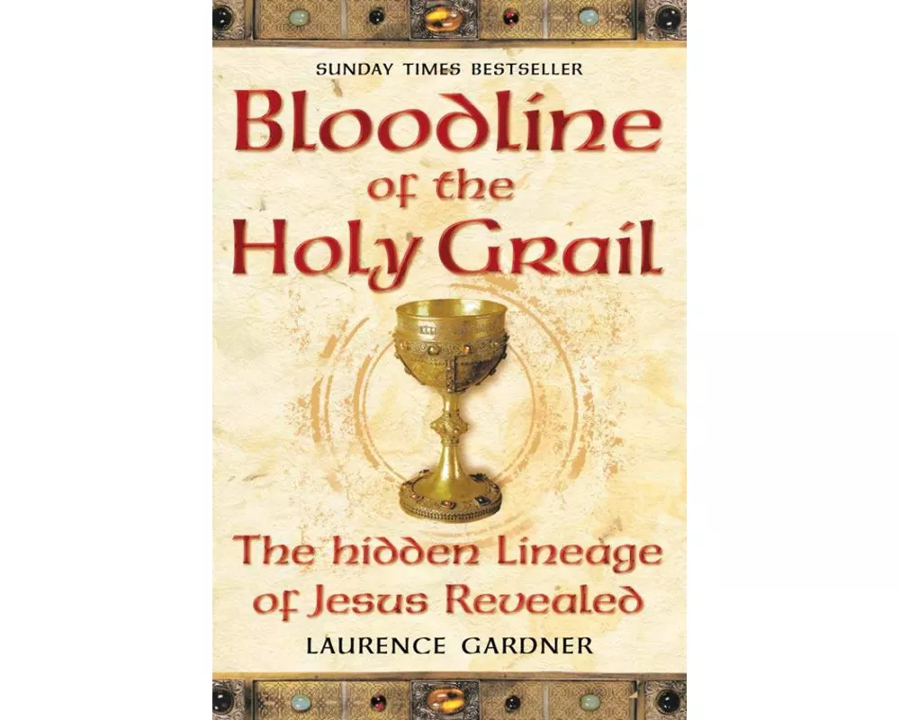 Bloodline of The Holy Grail