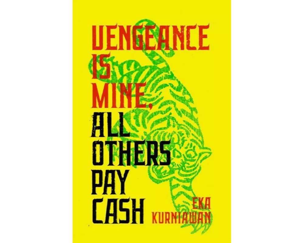 Vengeance Is Mine, All Others Pay Cash