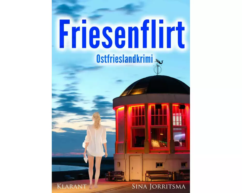 Friesenflirt. Ostfrieslandkrimi