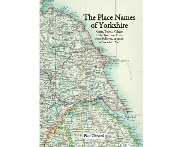 The Place Names of Yorkshire