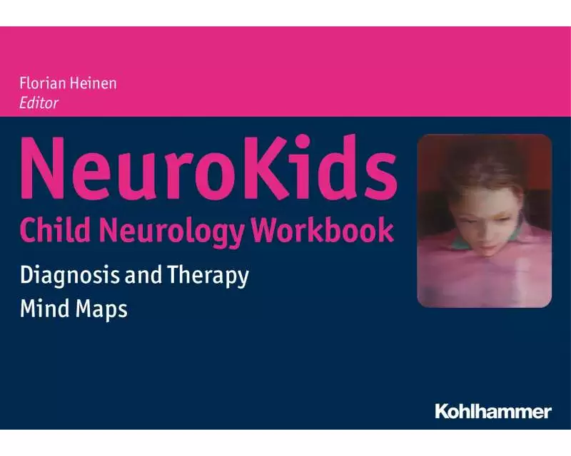 NeuroKids - Child Neurology Workbook
