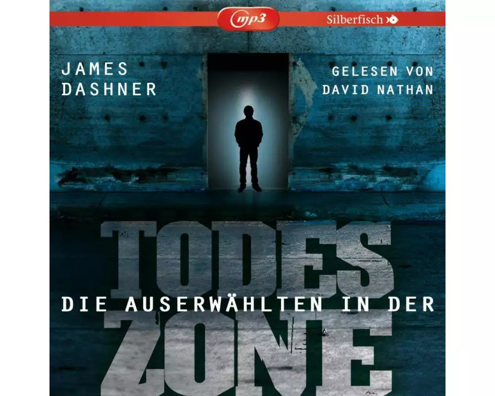Die Auserwählten - Maze Runner 3: Maze Runner: Die Auserwählten - In der Todeszone