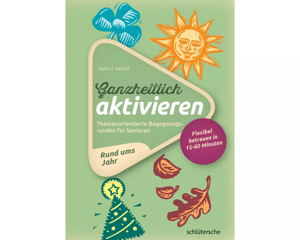 Ganzheitlich aktivieren 2, Rund ums Jahr