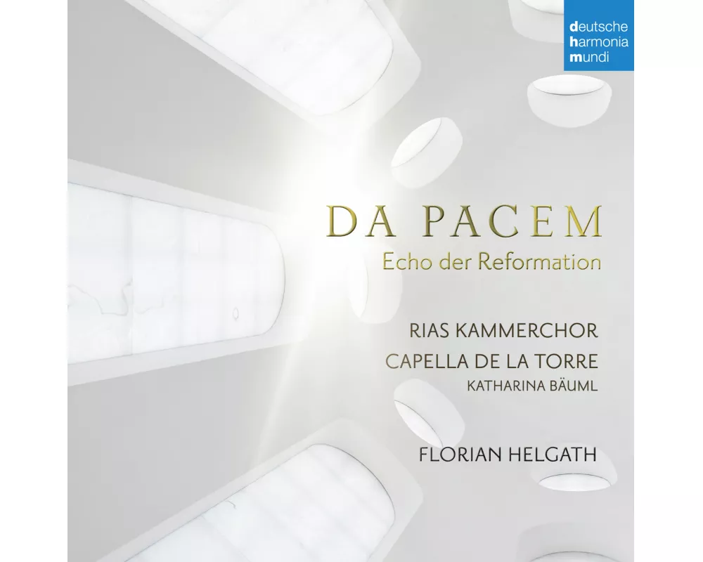 Da Pacem - Echo der Reformation
