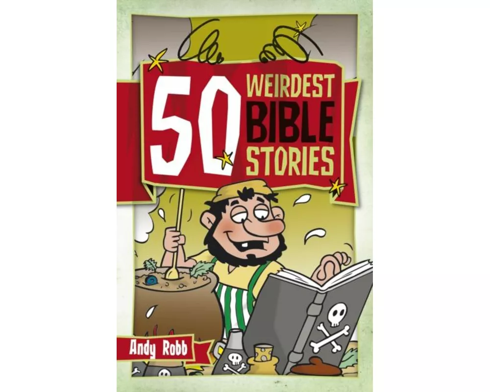 50 Weirdest Bible Stories