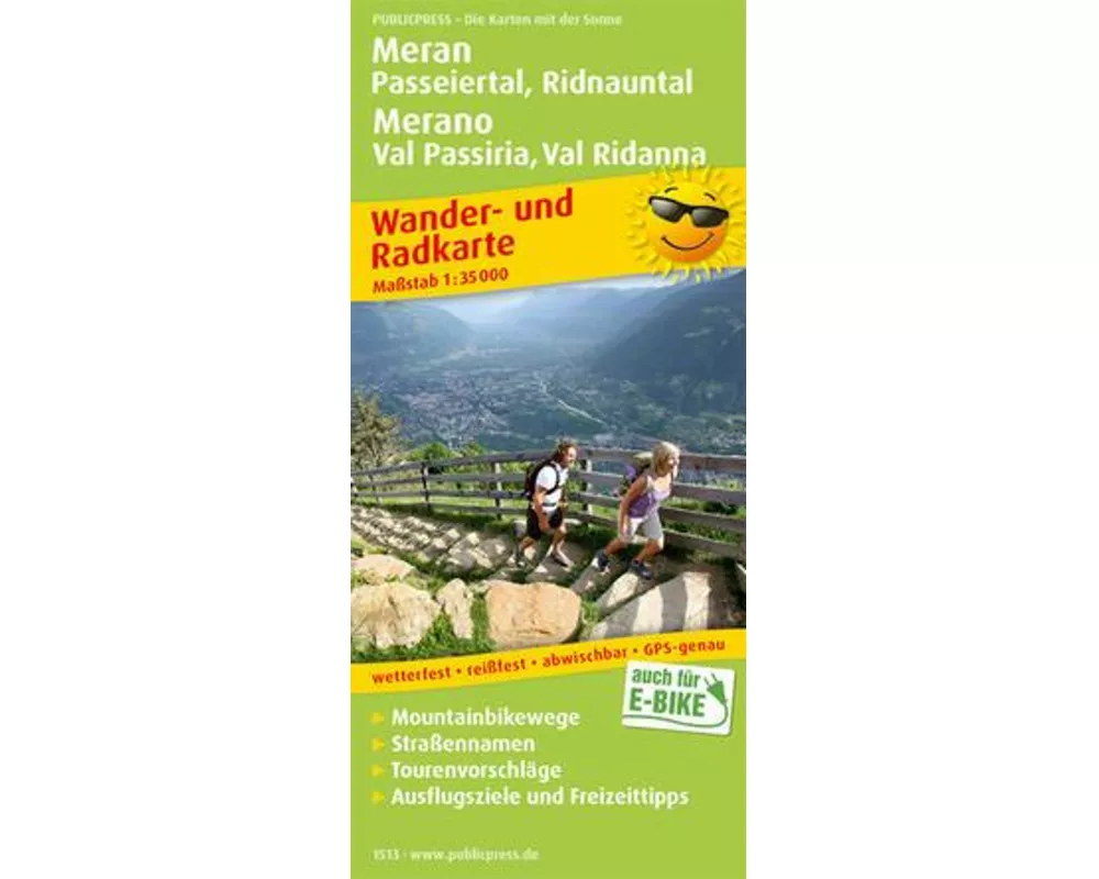 Meran, Passeiertal, Ridnauntal / Merano, Val Passiria, Val Ridanna