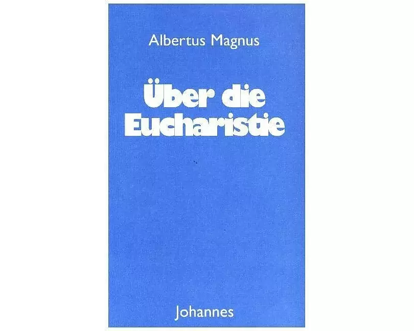 Über die Eucharistie