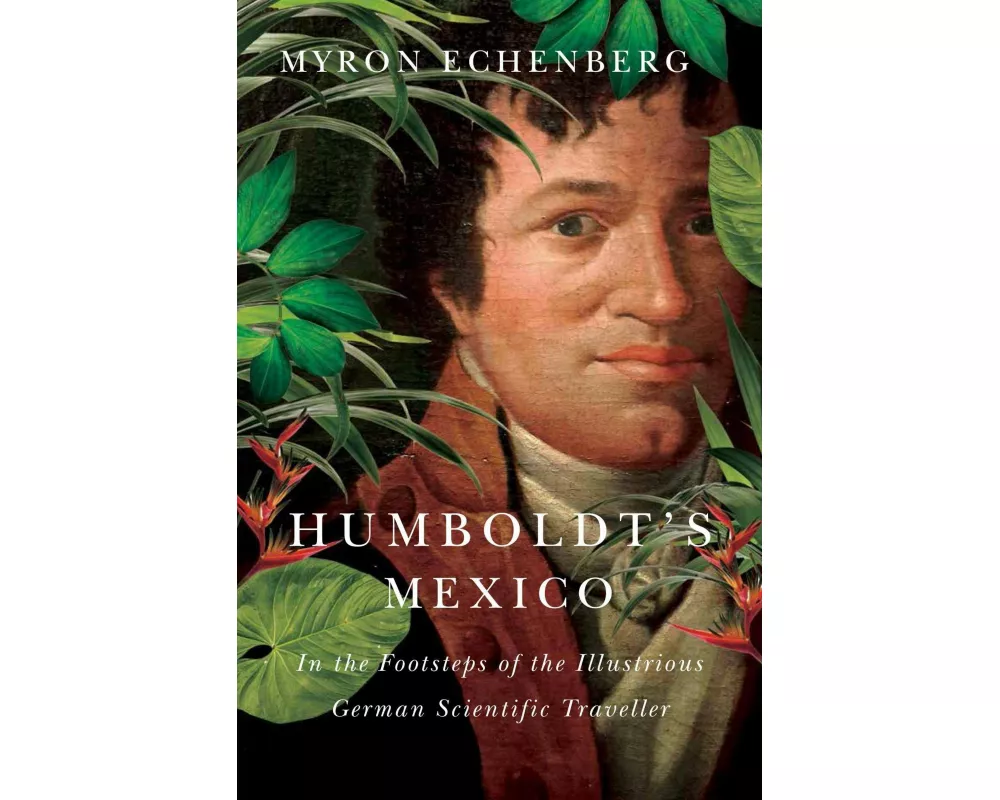 Humboldt's Mexico