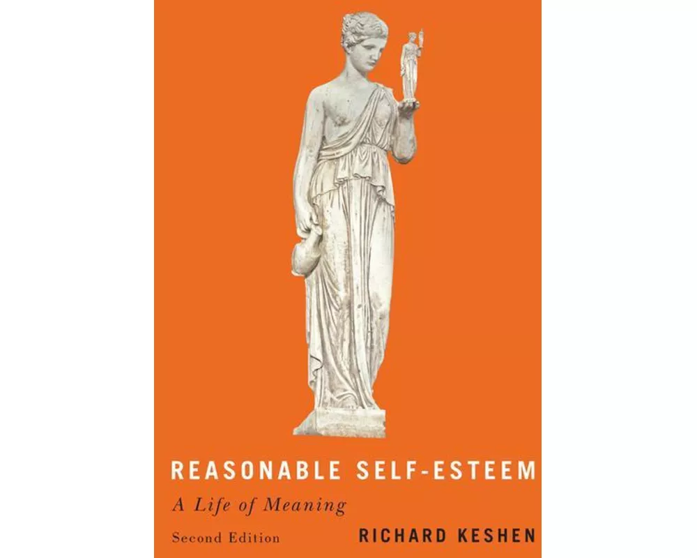 Reasonable Self-Esteem