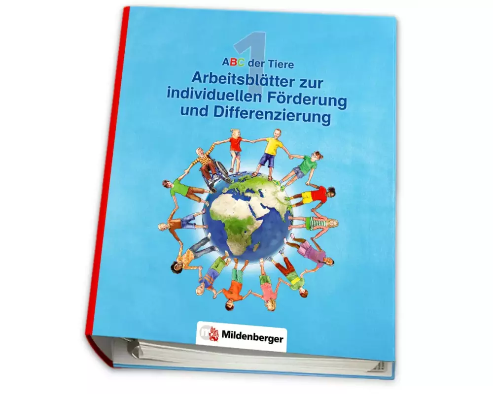 ABC der Tiere 1 - Arbeitsblätter zur individuellen Förderung und Differenzierung · Neubearbeitung