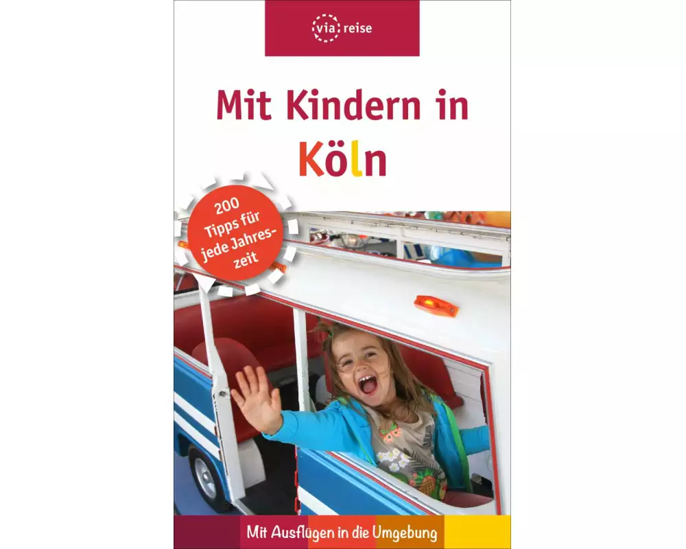 Mit Kindern in Köln