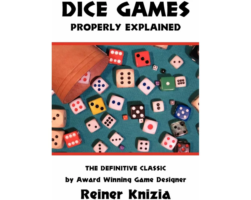 Dice Games Properly Explained