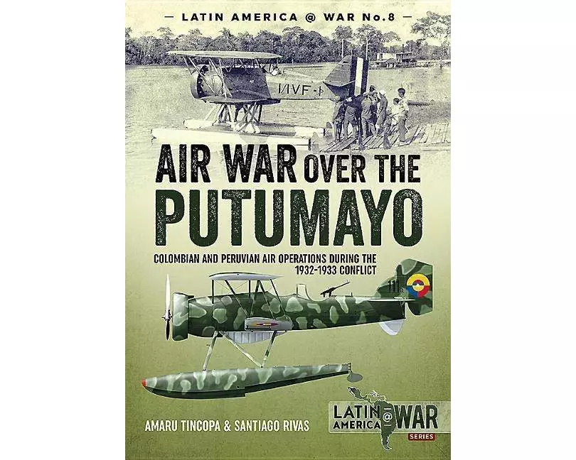 Air War Over the Putumayo