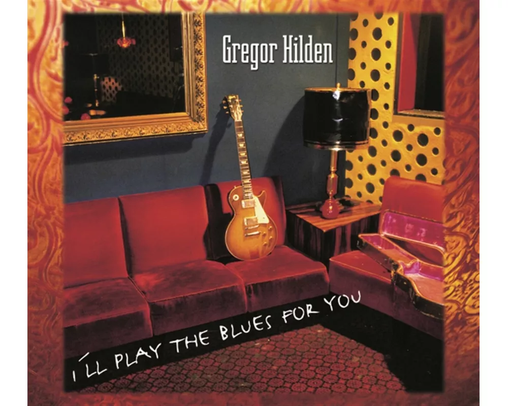 I'll Play The Blues For You