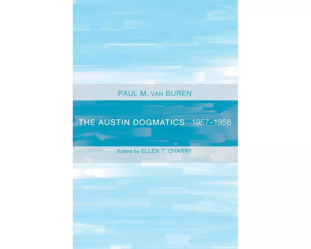 The Austin Dogmatics