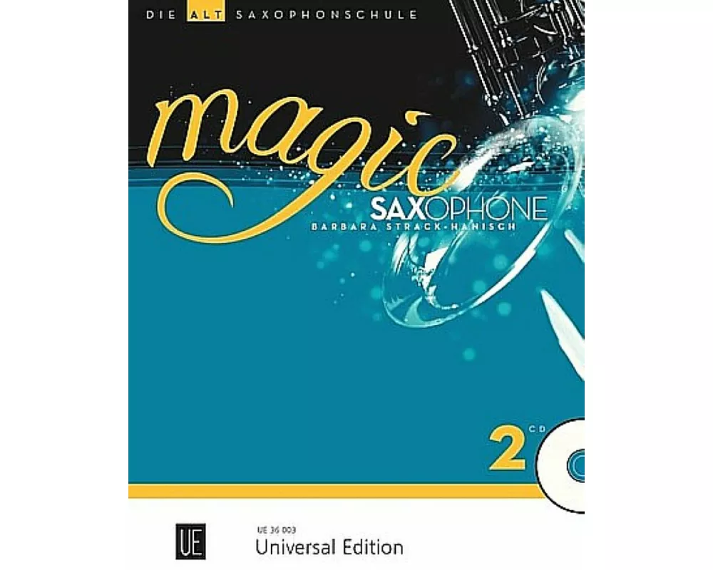 Magic Saxophone - Die Altsaxophonschule