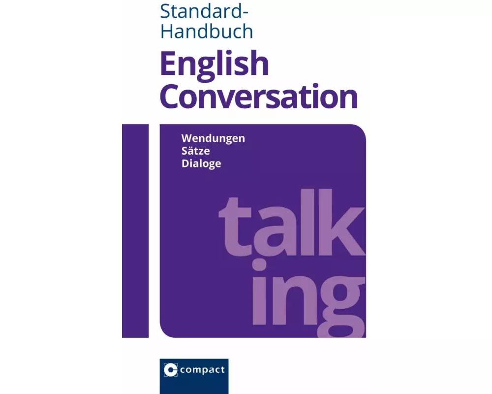 Compact Standard-Handbuch English Conversation
