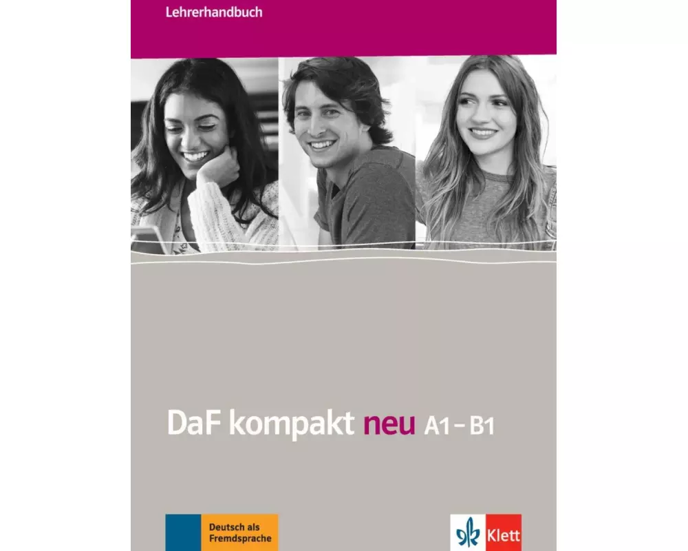DaF kompakt neu A1-B1. Lehrerhandbuch