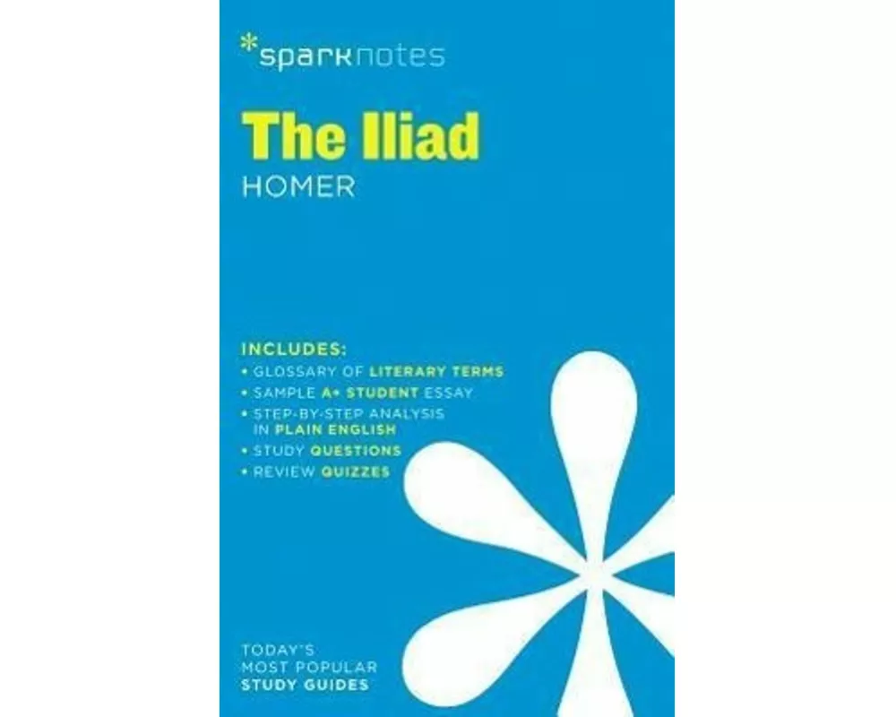 The Iliad Sparknotes Literature Guide